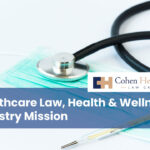 Healthcare Law, Health & Wellness Industry Mission