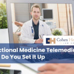 Functional Medicine Telemedicine: How Do You Set It Up