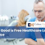 How Good is Free Healthcare Law Advice
