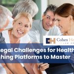 Key Legal Challenges for Health Coaching Platforms to Master