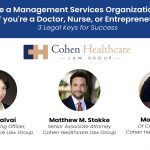 How to Use a Management Services Organization for Profit if you're a Doctor, Nurse, or Entrepreneur
