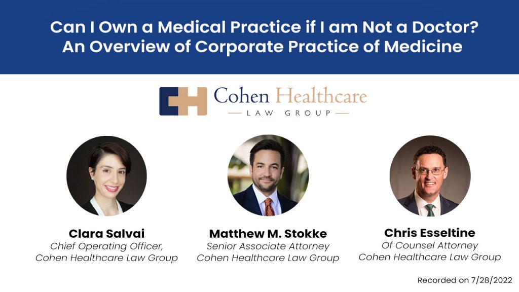 Can I Own a Medical Practice if I am Not a Doctor? An Overview of Corporate Practice of Medicine