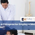 Can a Chiropractor Employ a Medical Doctor?