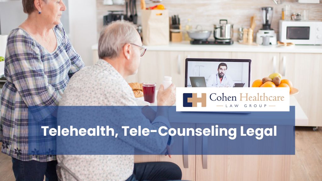 Telehealth, Tele-Counseling Legal
