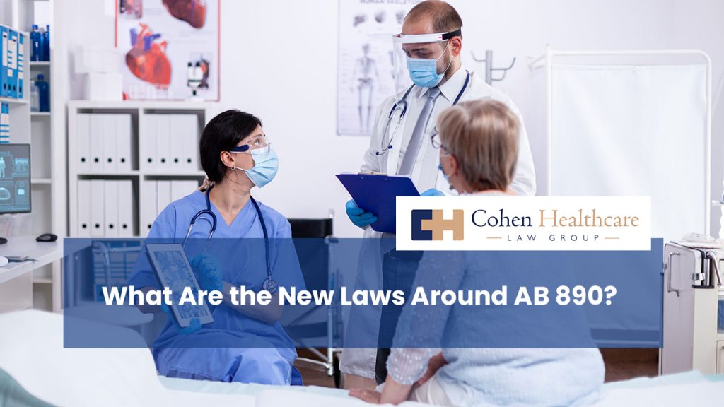 What Are the New Laws Around AB 890?