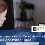Legal Considerations for Telemedicine Providers: Compliance and Patient Trust