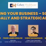 Growing Your Business – Scaling Legally and Strategically
