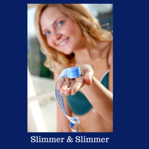 Slimmer & Slimmer