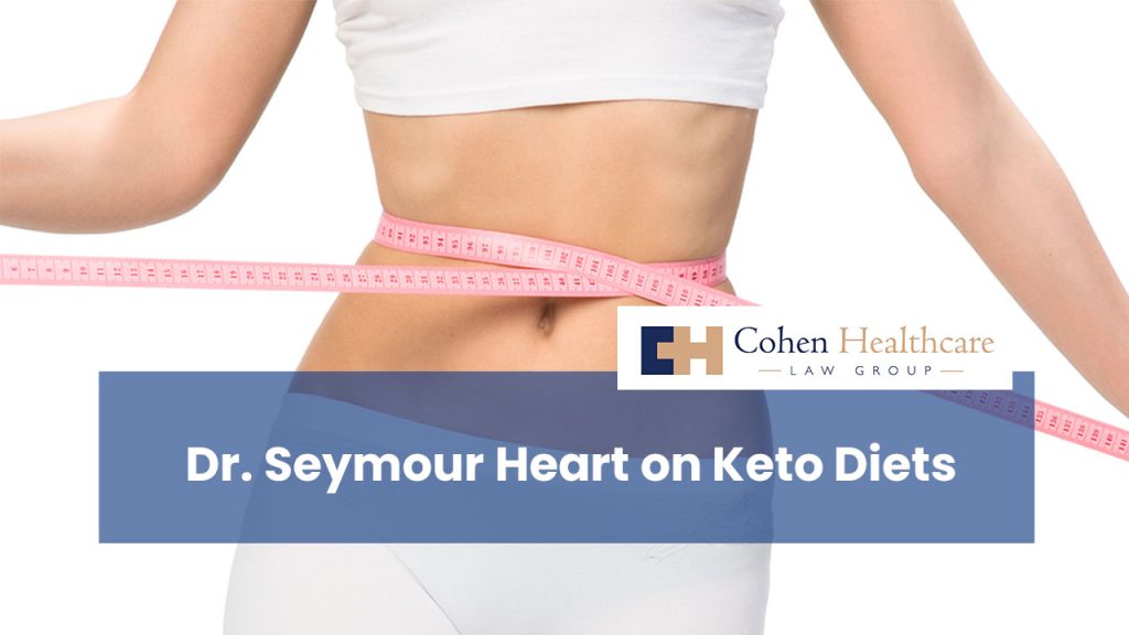 Dr. Seymour Heart on Keto Diets