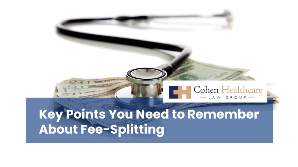 Key Points You Need to Remember About Fee-Splitting