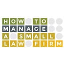 How to Manage a Small Law Firm