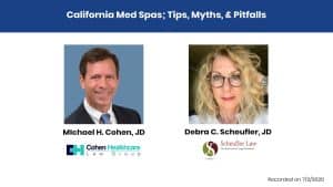 California Med Spas; Tips, Myths, & Pitfalls