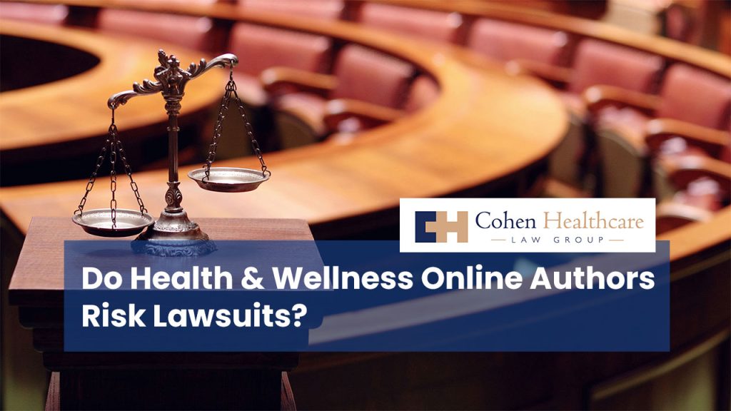 Do Health & Wellness Online Authors Risk Lawsuits?
