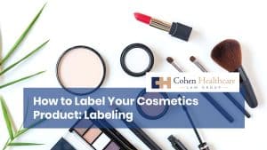 How To Label Your Cosmetics Product: Labeling