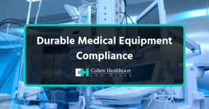 durable medical equipment compliance