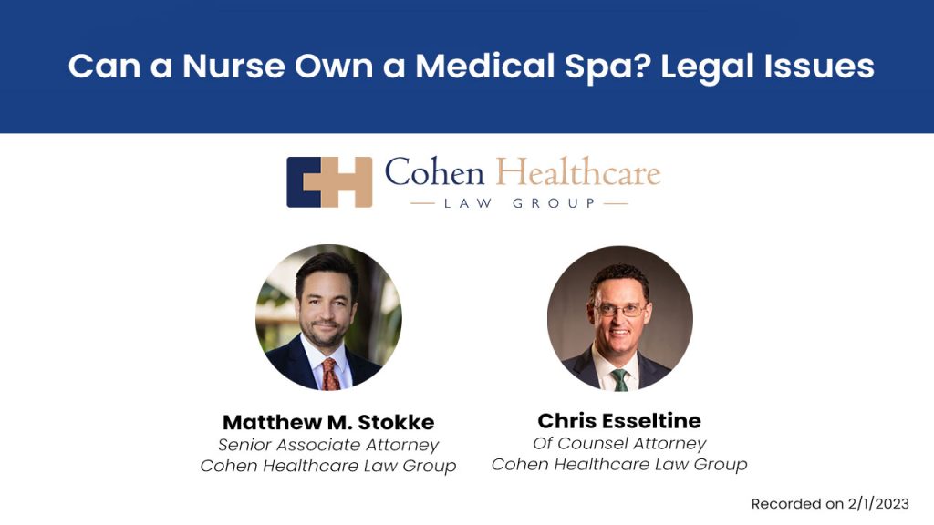 Can Nurse Own a Medical Spa? Legal Issues