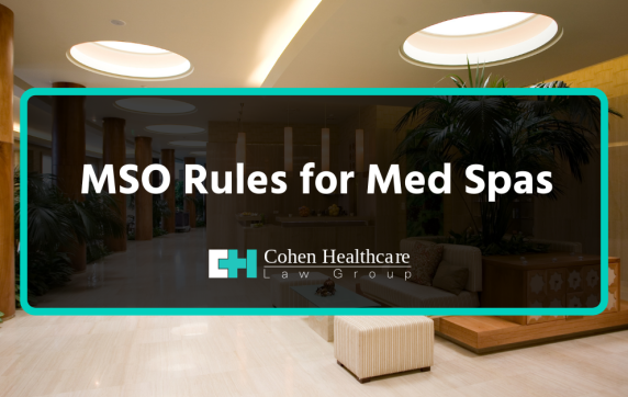 mso rules for med spas