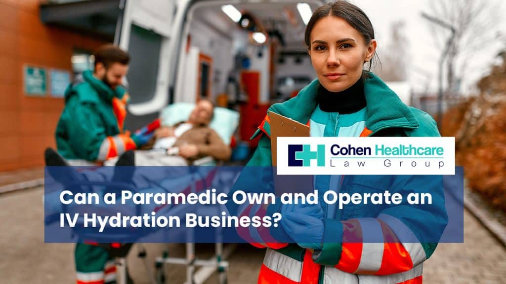 009-can-a-paramedic-own-and-operate-an-iv-hydration-business-2025