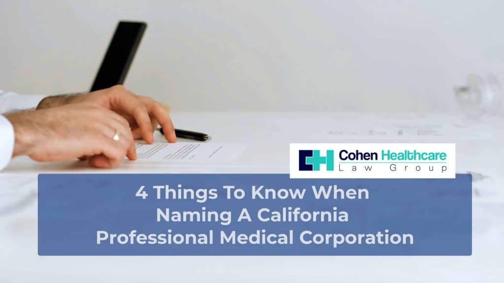 naming-a-california-professional-medical-corporation-2025