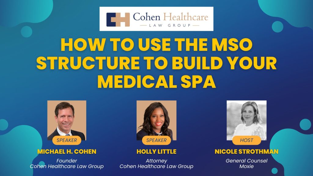 How to Use the MSO Structure to Build Your Medical Spa