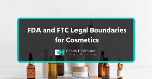 fda and ftc legal boundaries for cosmetics