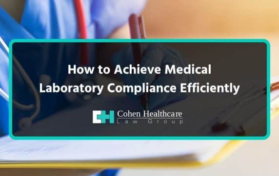 How to Achieve Medical Laboratory Compliance Efficiently