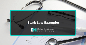 Stark Law Examples